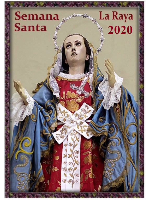 Semana Santa en La Raya 2020 La Raya